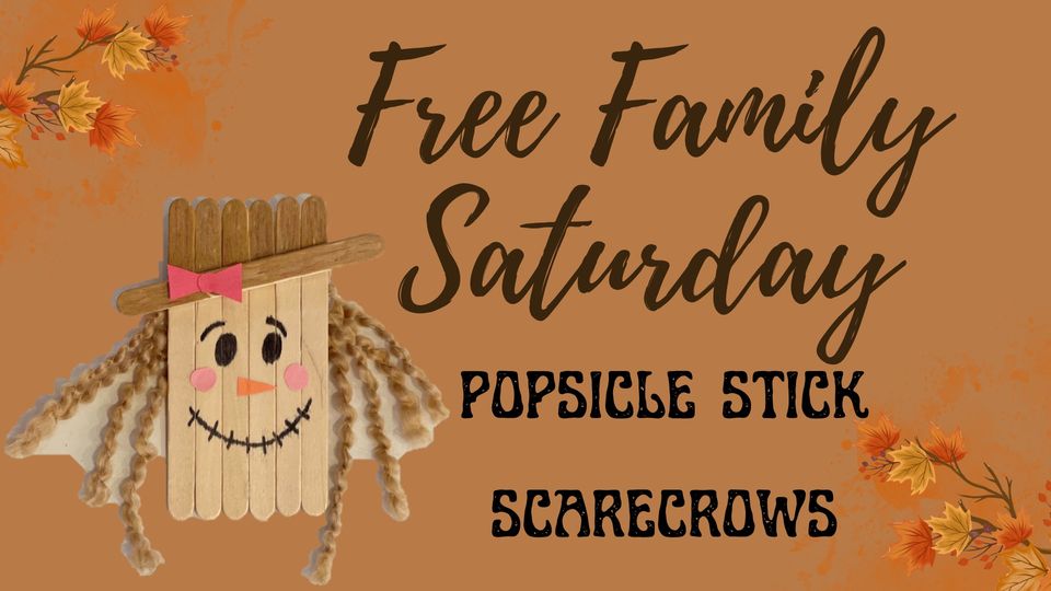 <h1 class="tribe-events-single-event-title">Free Family Saturday: Popsicle Stick Scarecrow</h1>